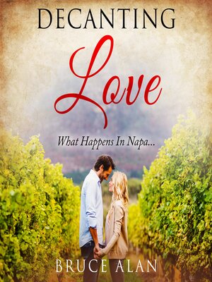 cover image of Decanting Love